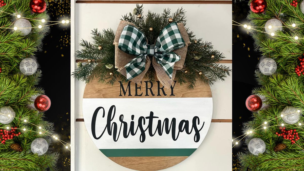 Holiday Sign Workshop #3