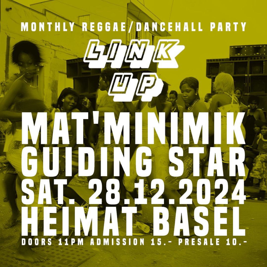 LINK UP! w\/ Mat'minimik (Guiding Star) 