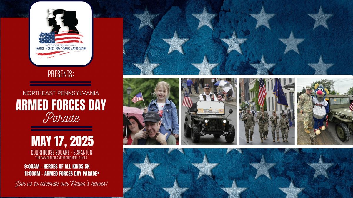 The Northeast Pennsylvania Armed Forces Day Parade