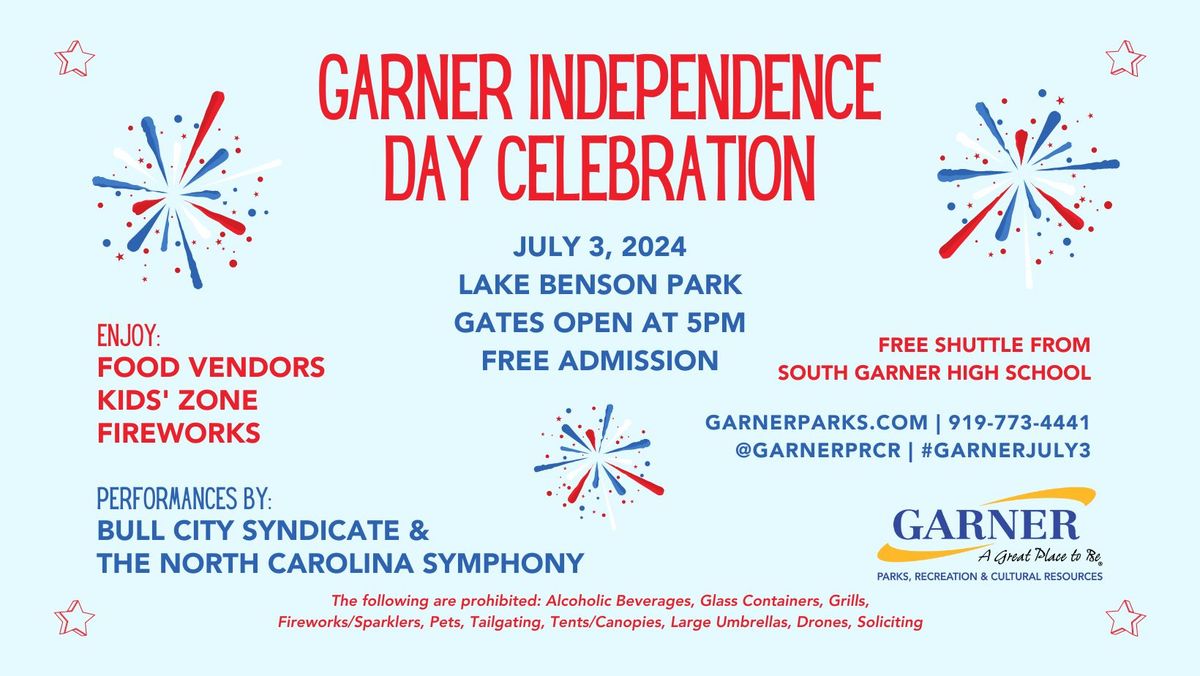 Garner Independence Day Celebration