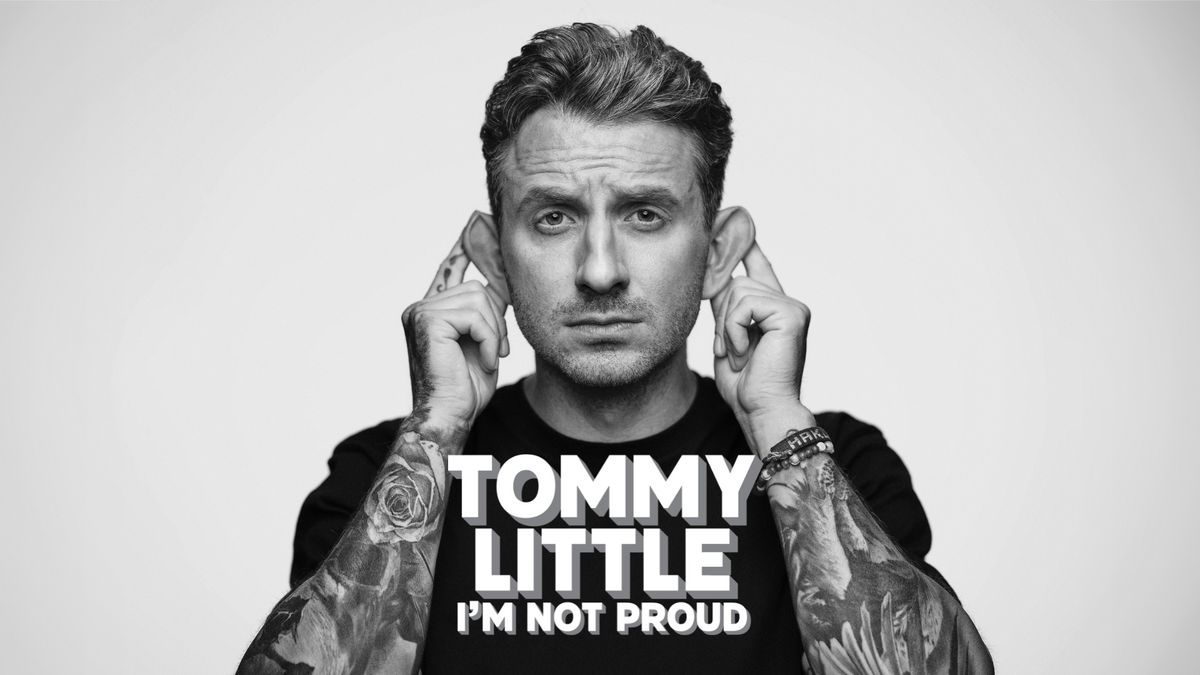 Tommy Little - I'm Not Proud