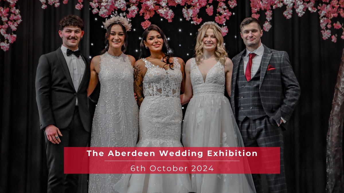 The Aberdeen Wedding Exhibition