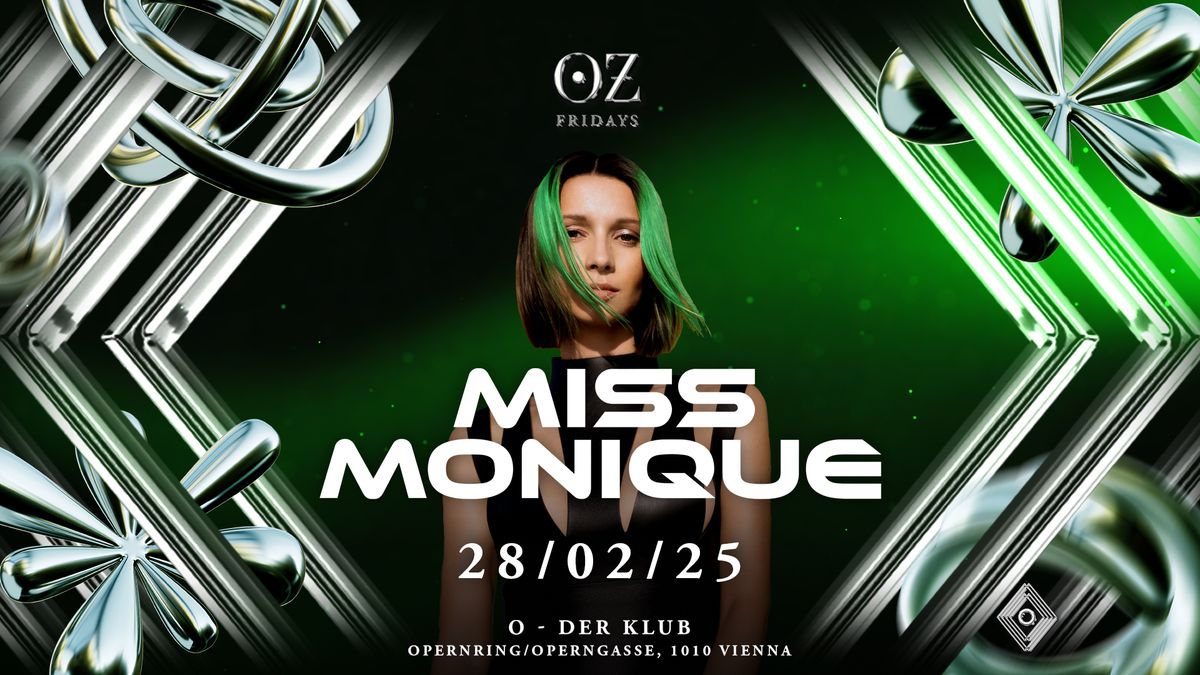 OZ w\/ Miss Monique