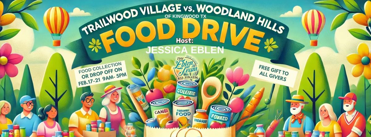 The Eblen Team Food Scene (Trailwood Village vs. Woodland Hills )Food Drive