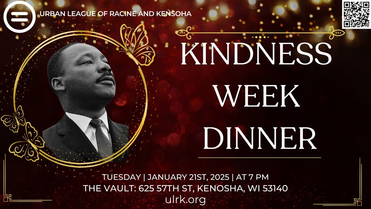 Kindness Week Dinner: Celebrating MLK JR