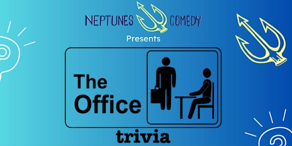 The Office Trivia at Neptunes