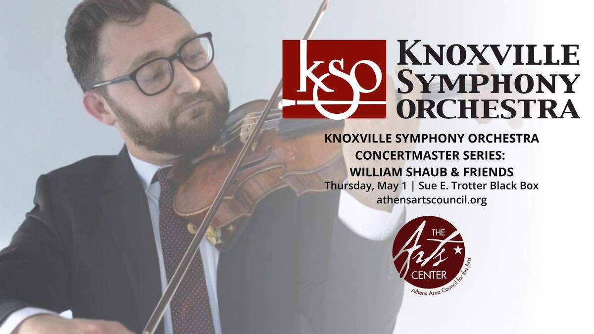 KSO Concertmaster Series: William Shaub & Friends