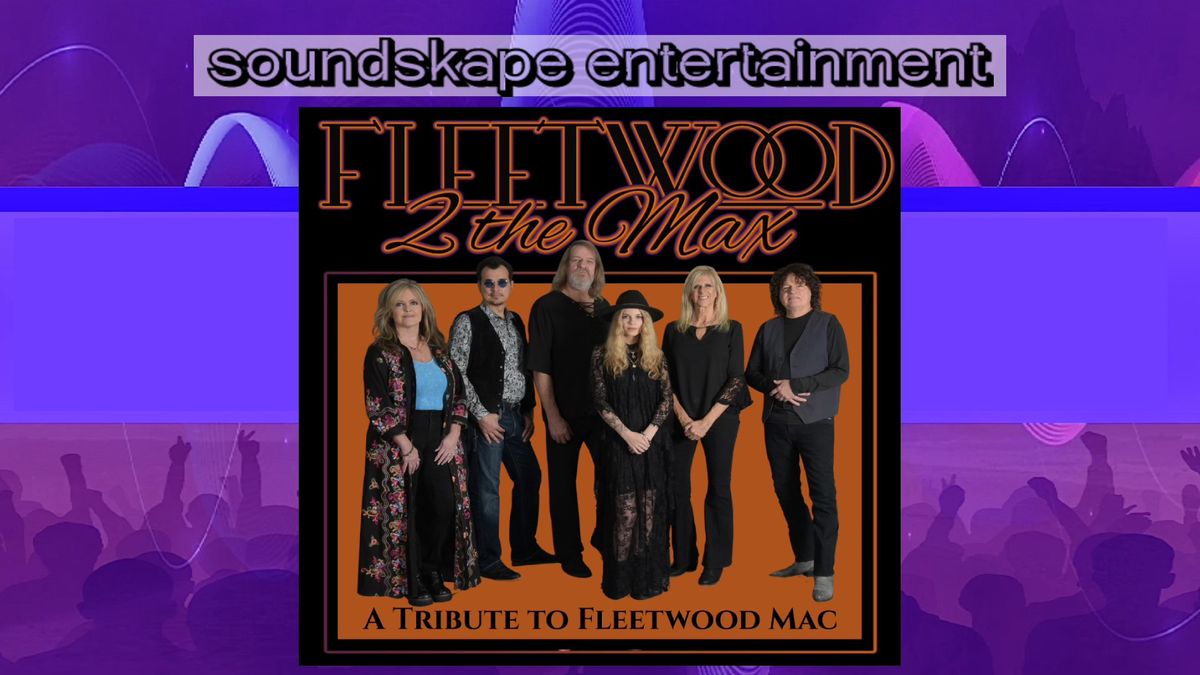 Fleetwood 2 the Max -- The Badgett Playhouse, Grand Rivers, KENTUCKY