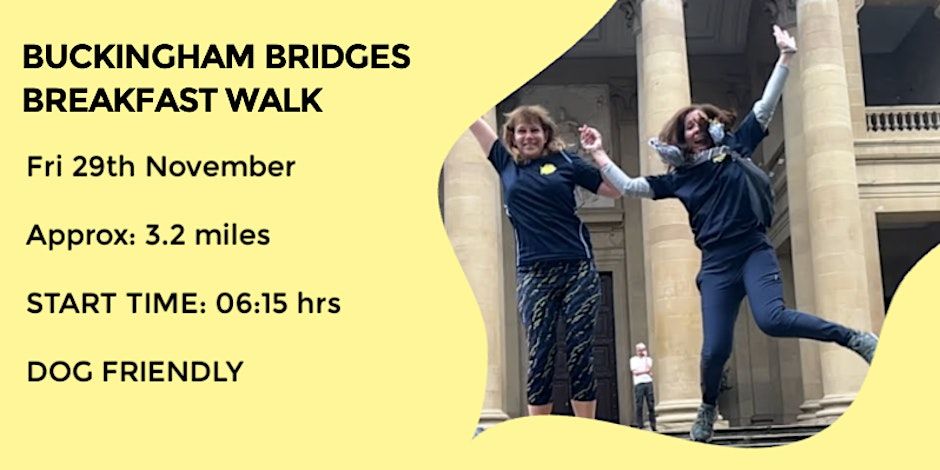 BUCKINGHAM BRIDGES BREAKFAST WALK | 3.6 MILES | EASY | BUCKS