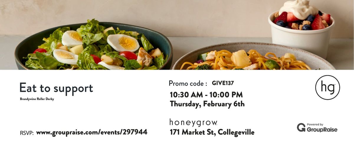 Dine For Dollars @Honey Grow in Collegeville! 