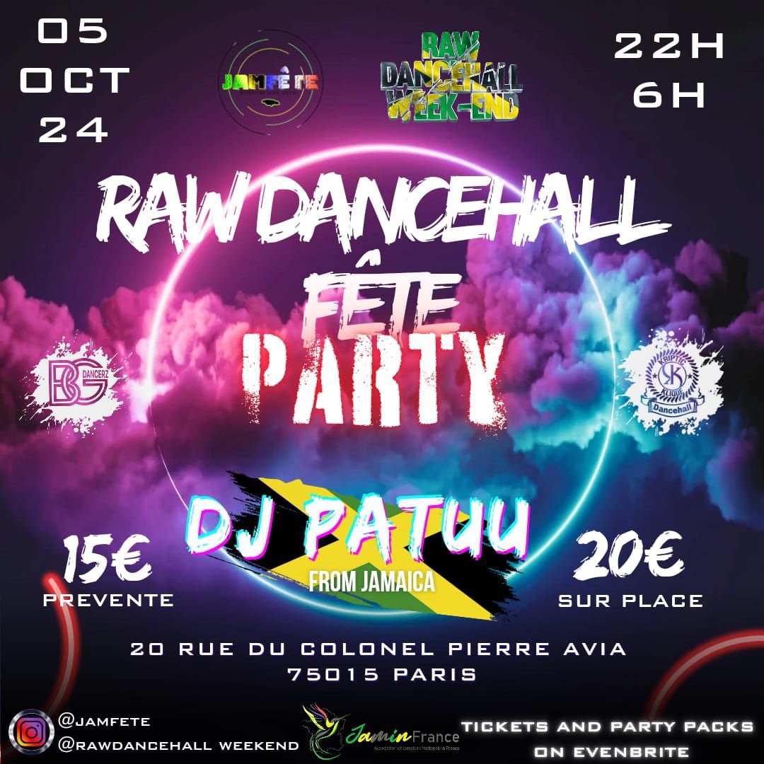 RAW DANCEHALL F\u00caTE\u2026PARTY NIGHT 