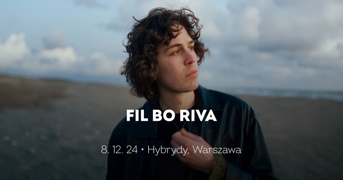 FIL BO RIVA \u2022 Warszawa