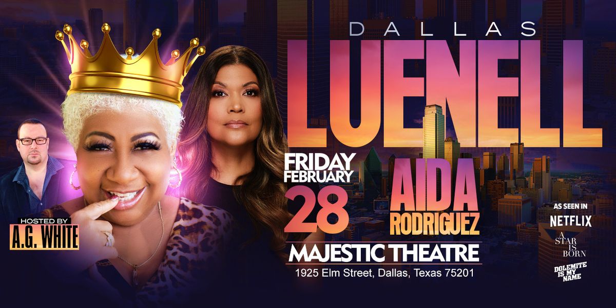 Luenell Live & Uncensored at Majestic Theatre in Dallas