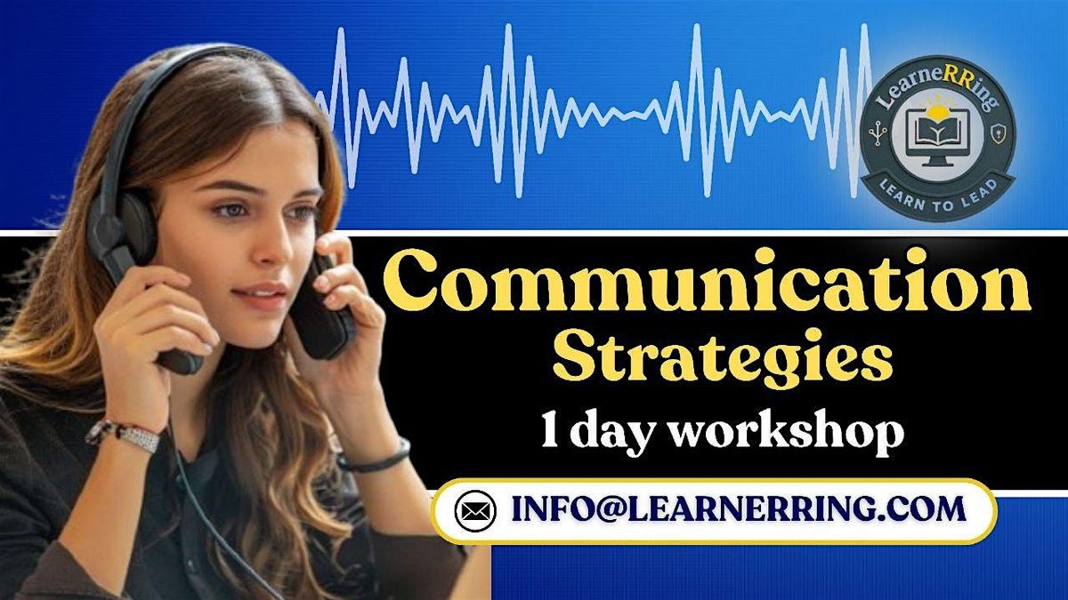 Communication Strategies 1-Day Workshop |Denton, TX