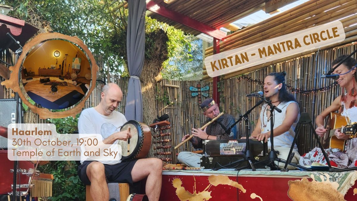 Kirtan - Mantra singing circle in the Temple of Earth and Sky