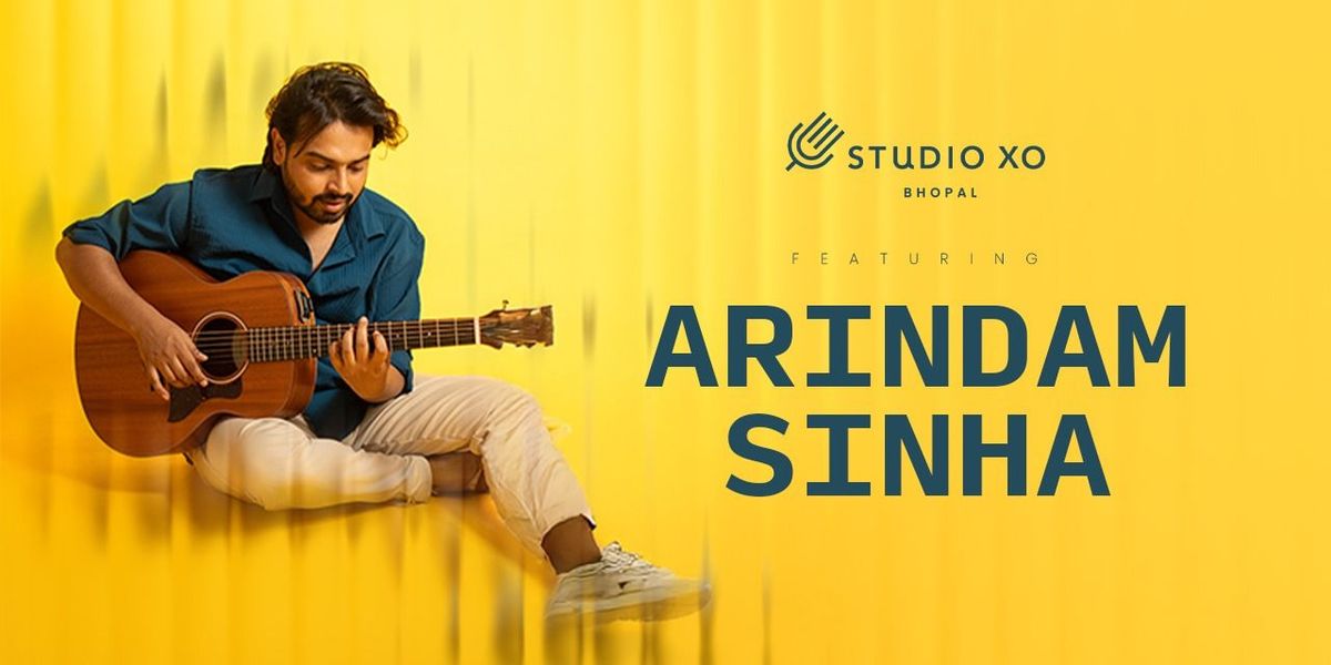 Studio XO Present Arindam Sinha Performing Live