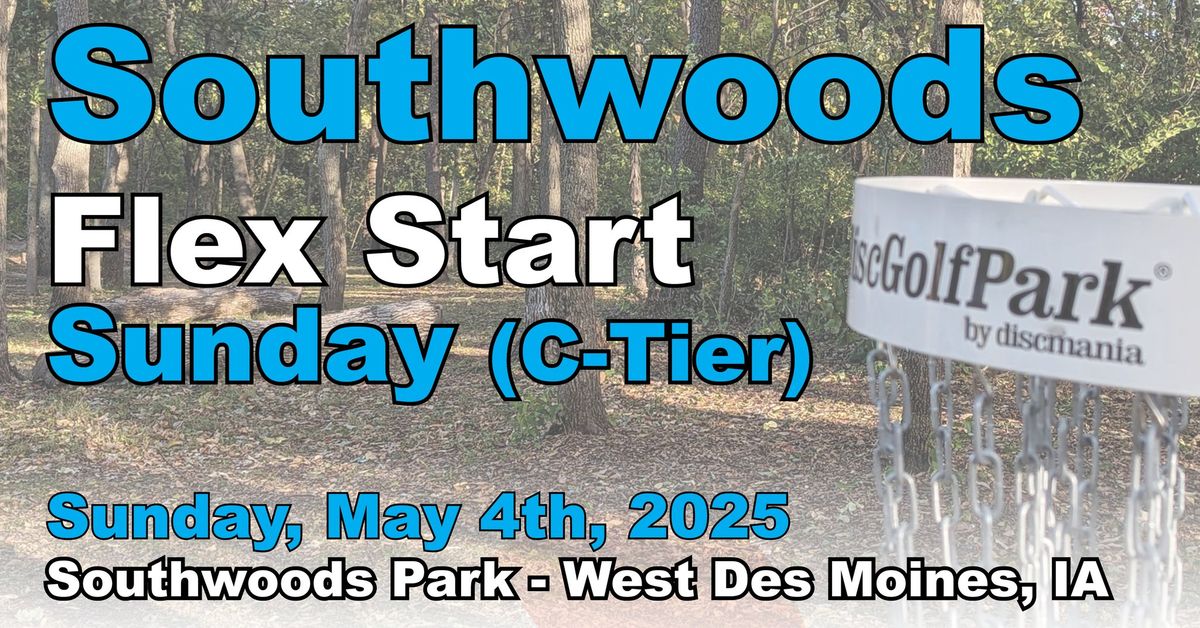 Southwoods Flex Start Sunday