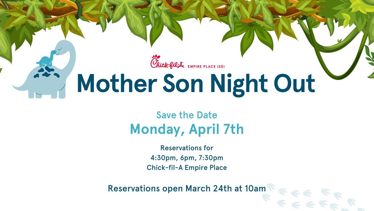 4th Annual Mother Son Night Out | Chick-fil-A Empire Place