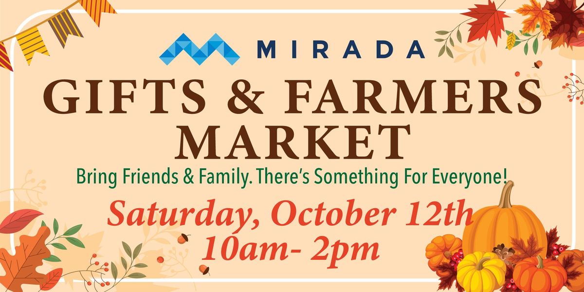 October 2024 Gifts & Farmers Market at Mirada