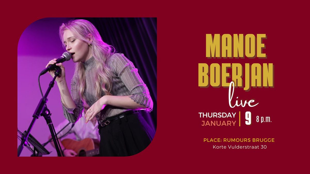 Live Music: Manoe Boerjan \ud83c\udfa4