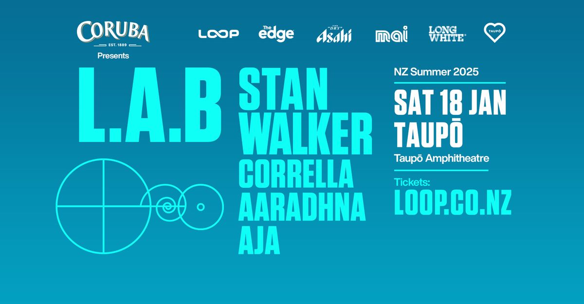 L.A.B w\/ Stan Walker & Friends - Taup\u014d