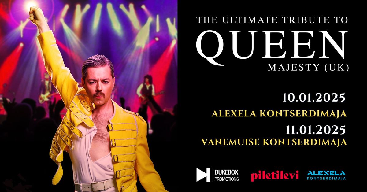 The Ultimate Tribute to Queen - Majesty (UK)