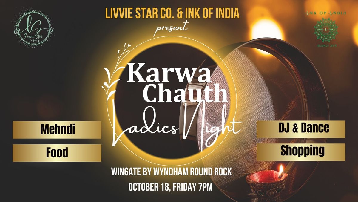 KARVA CHAUTH LADIES NIGHT | #AUSTINDESIFESTIVALSLSC