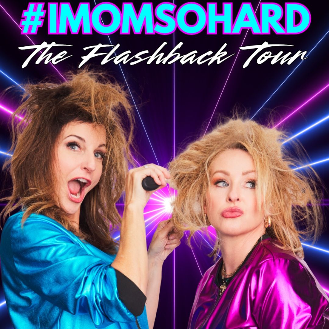 IMomSoHard at Paramount Theatre Denver