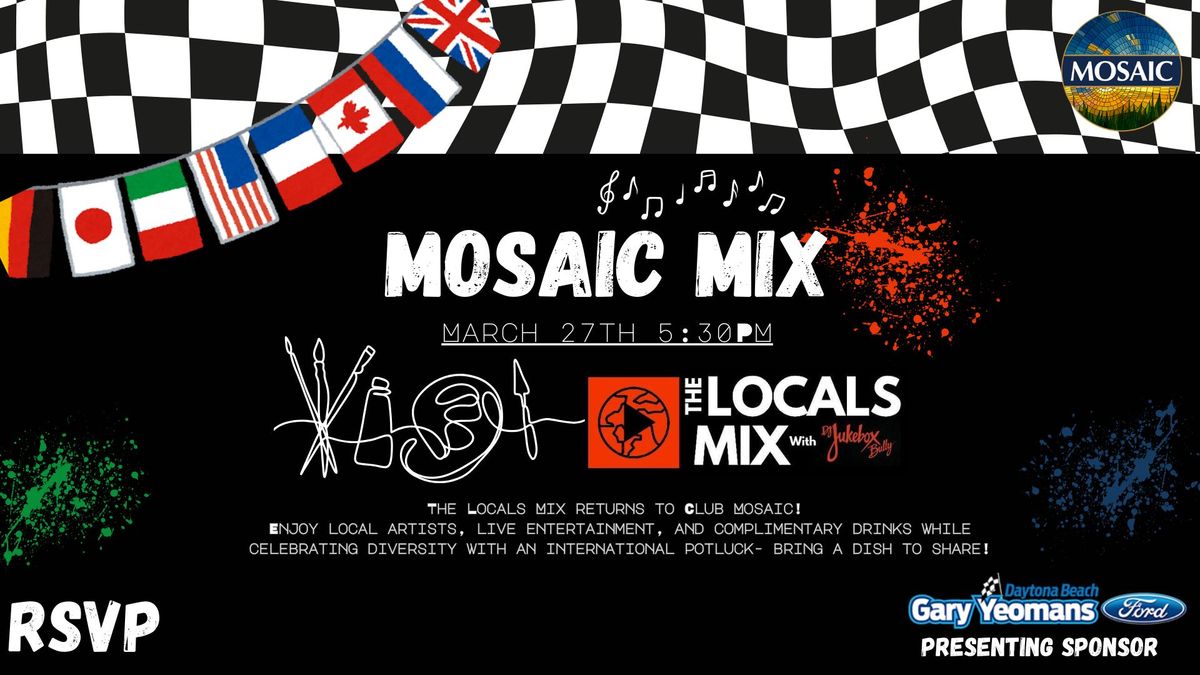 Mosaic Mix-March 27th 