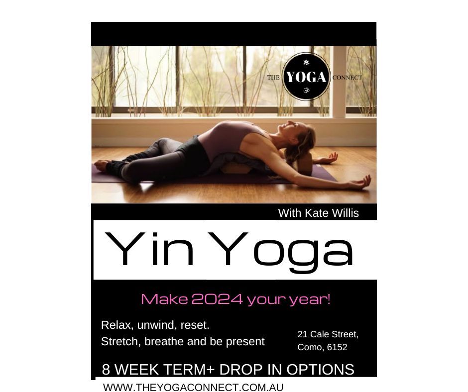 Yin Yoga - 6pm - Mondays - 21 Cale Street Como 6152 