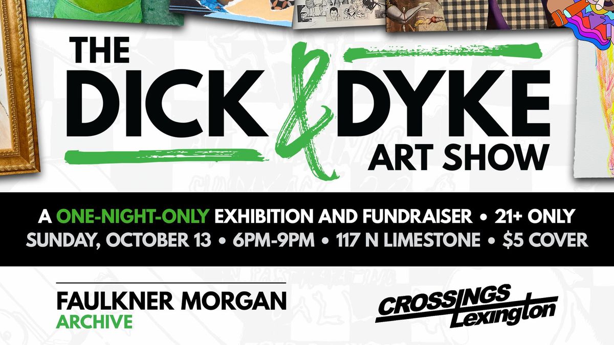 The Dick & Dyke Art Show