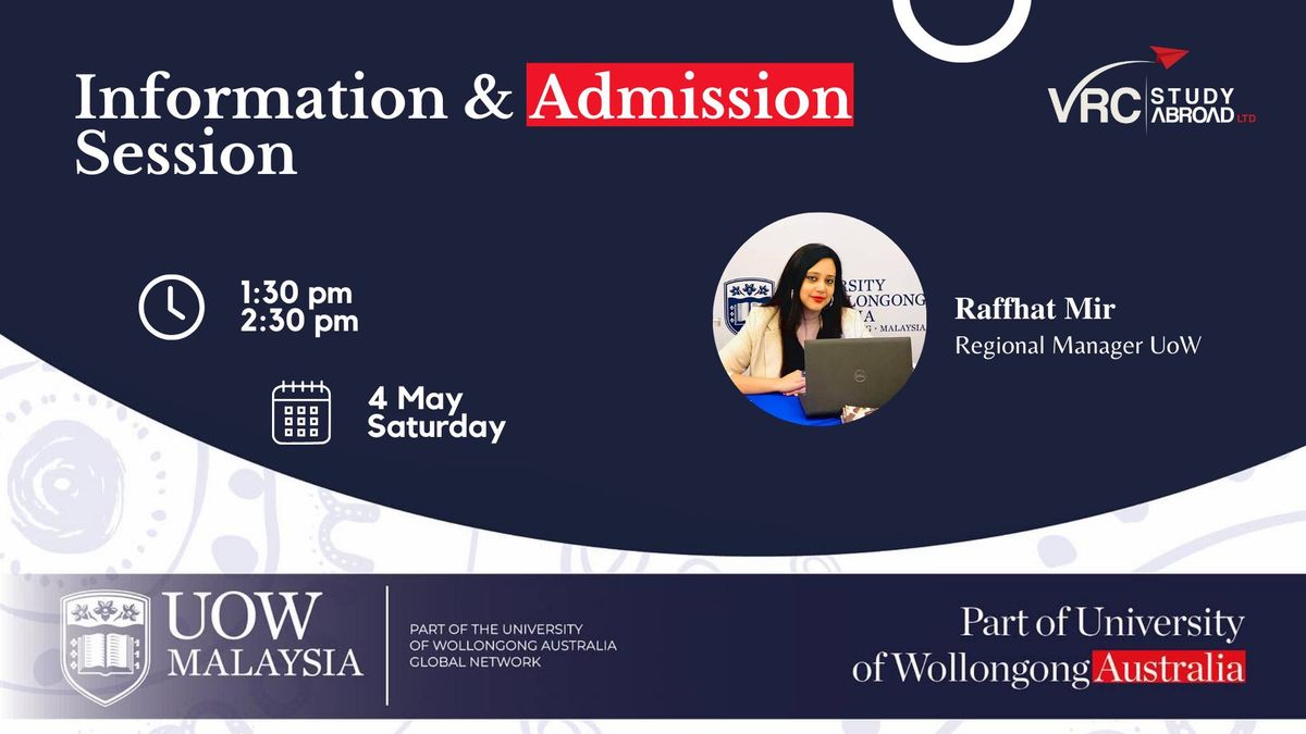 Information & Admission Session with UoW Malaysia
