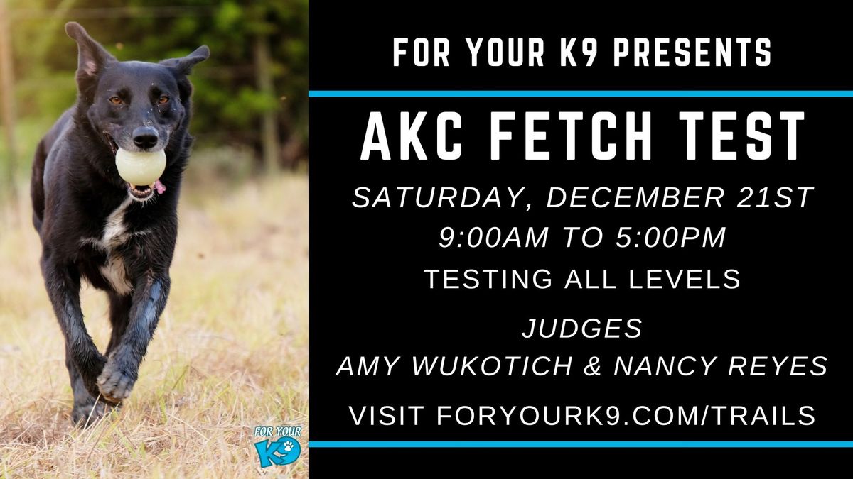 AKC Fetch Test