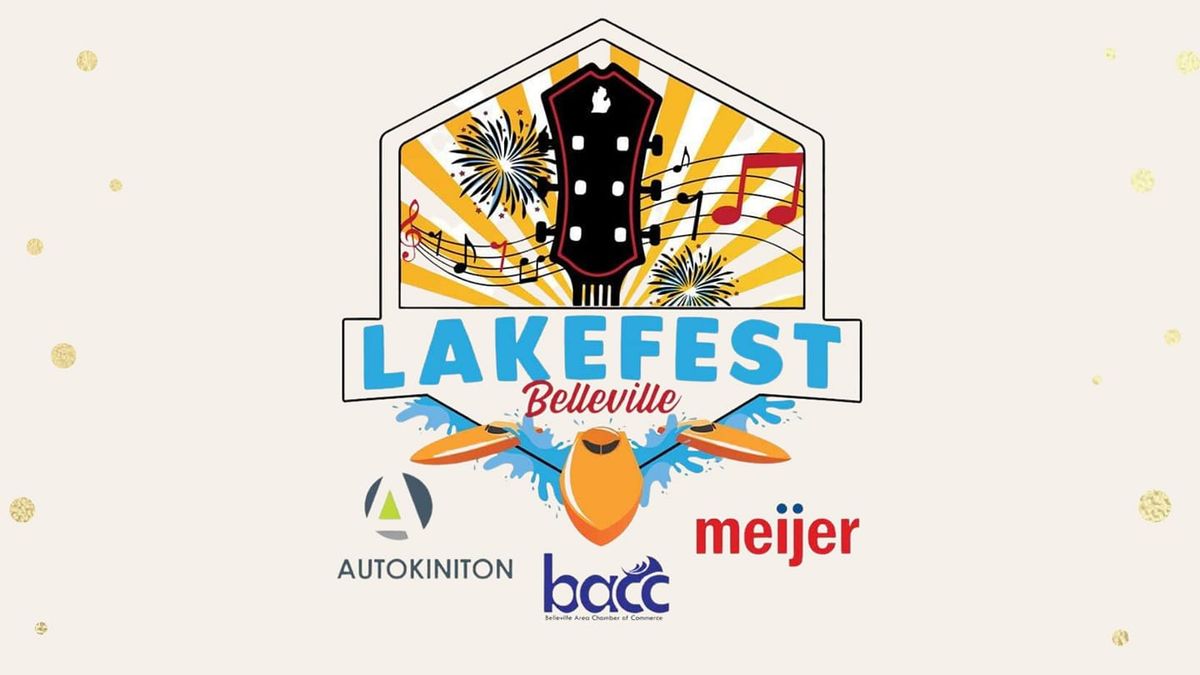Belleville Lake Fest, presented by Belleville Area Chamber of Commerce