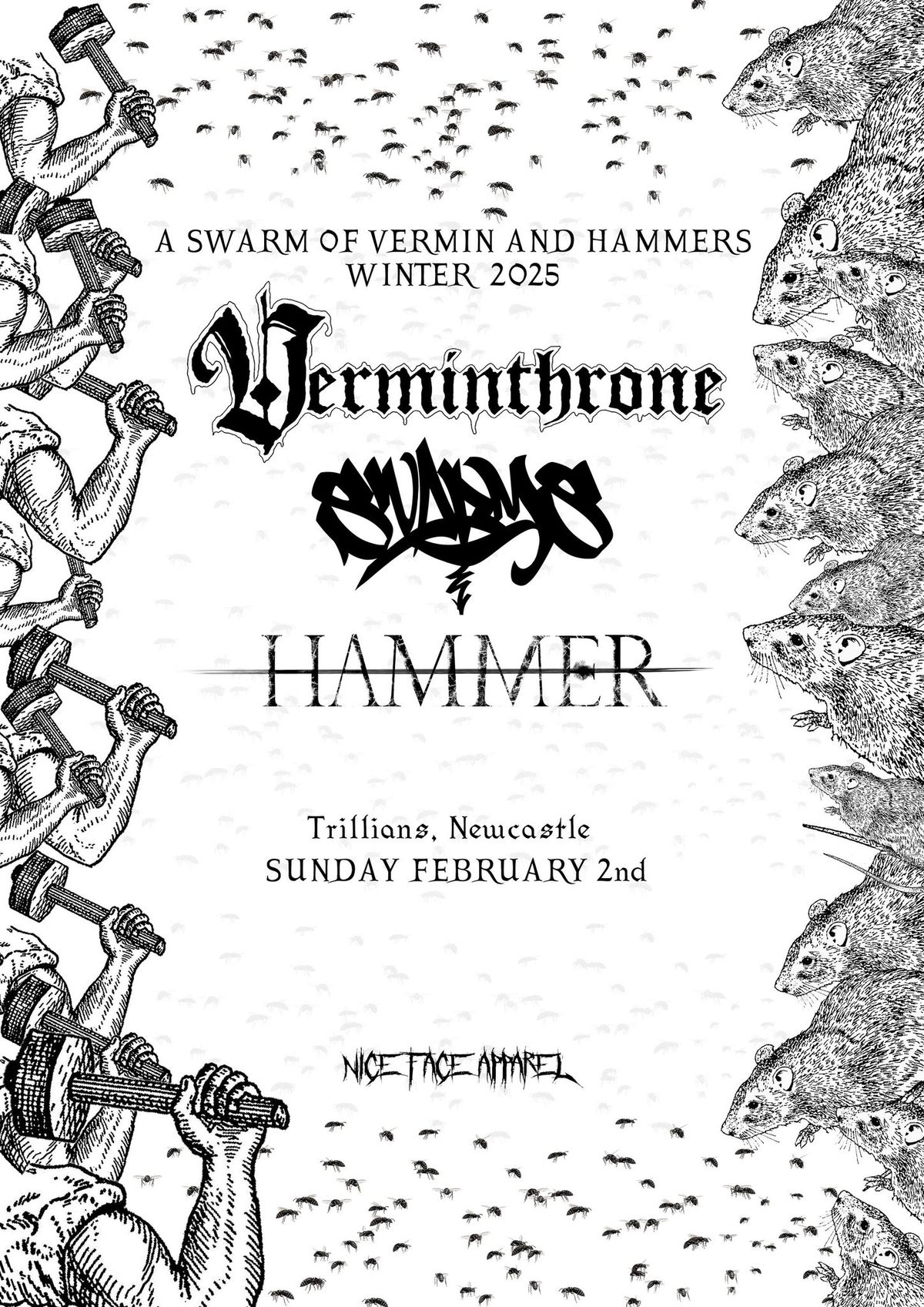 Swarms, Verminthrone, Hammer @ Trillians 