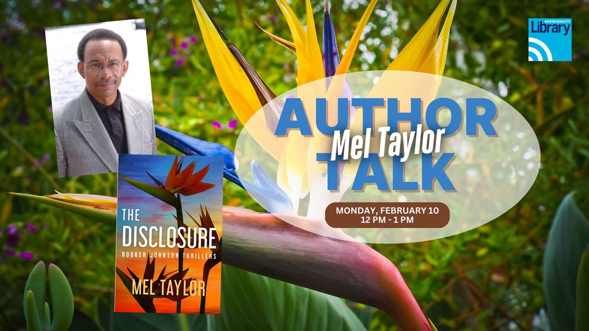 Emmy Award-Winning Author Mel Taylor to Speak at Boynton Beach City Library