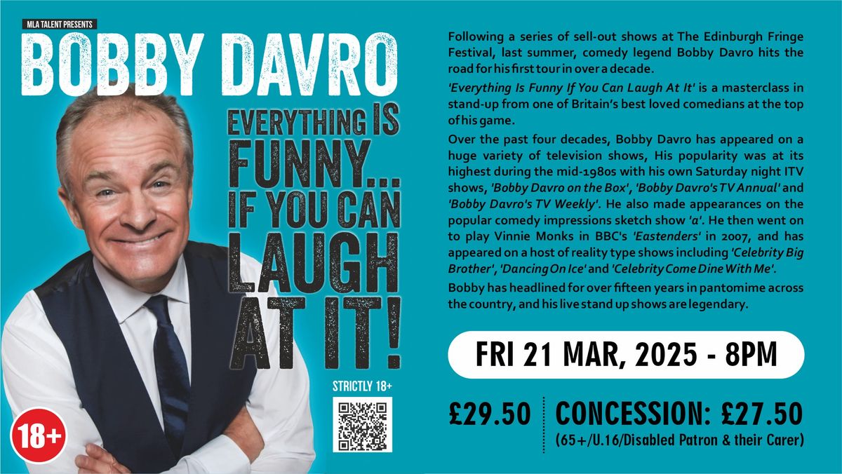 Bobby Davro - Everything Is Funny If You Can Laugh At It (18+)