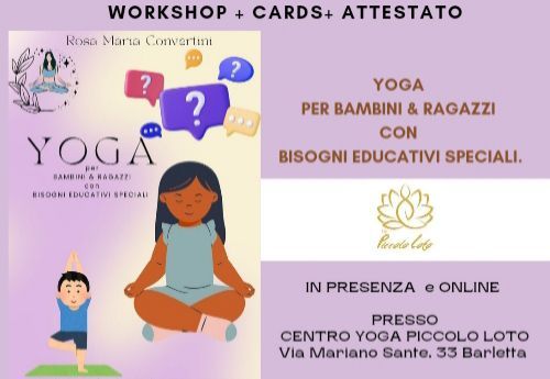 Workshop \ud83e\uddd8\u200d\u2640\ufe0fFacilitatore yoga bambini e ragazzi con bisogni educativi speciali.