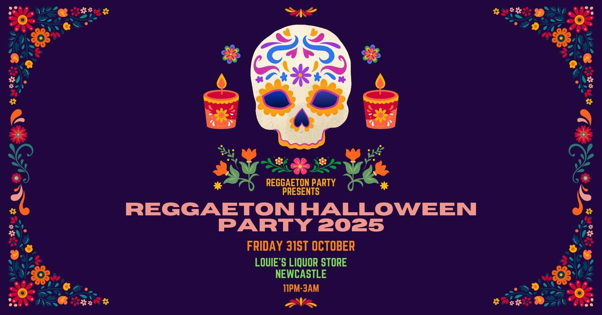 Reggaeton Halloween Party (Newcastle) 2025