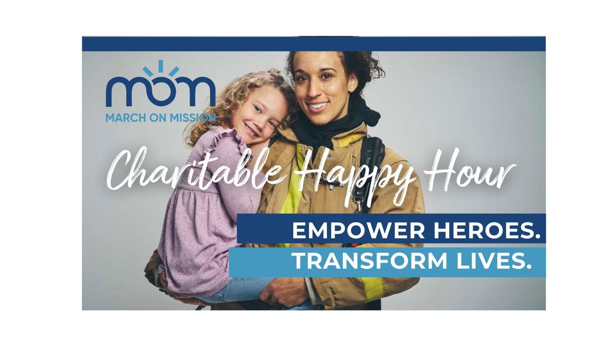 March on Mission's Charitable Happy Hour