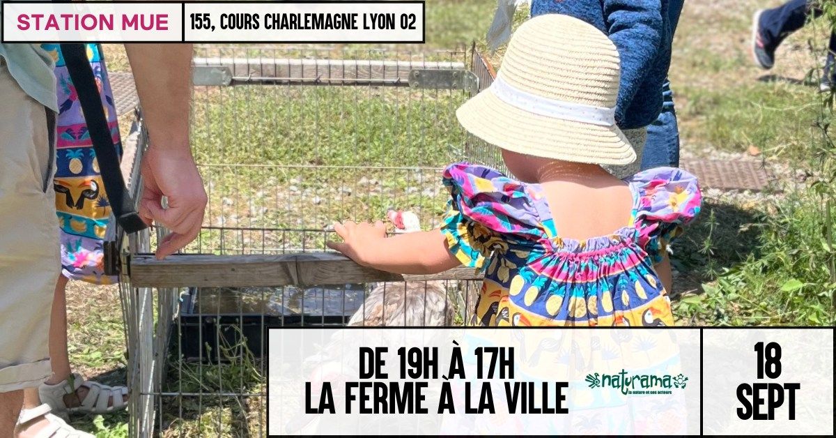 LA FERME \u00c0 LA VILLE