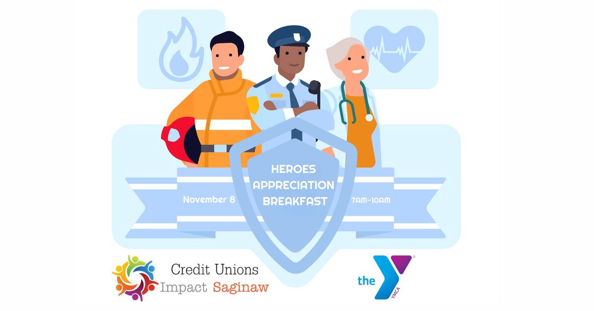 Credit Unions Impact Saginaw Presents: YMCA Heroes Appreciation Breakfast