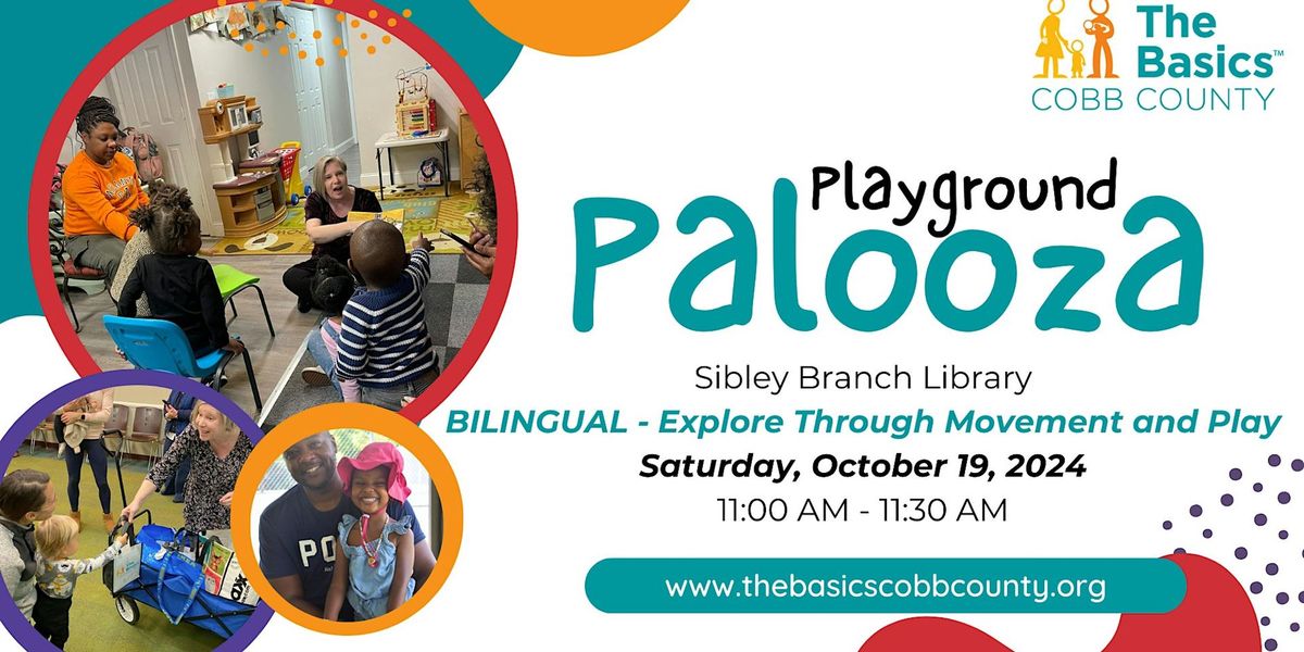 The Basics - Playground Palooza :  Explore Through Movement and Play