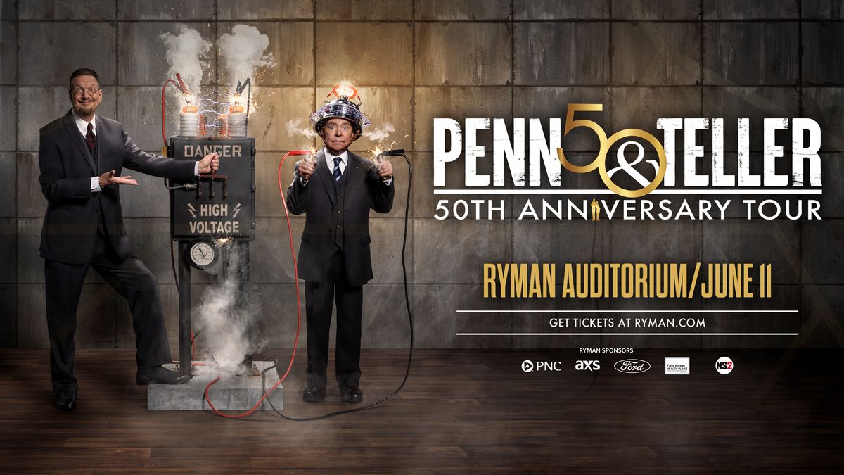 Penn & Teller | Ryman Auditorium