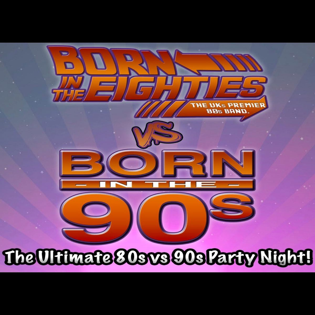 Born In The 80s vs Born In The 90s - Free Before 9:00pm