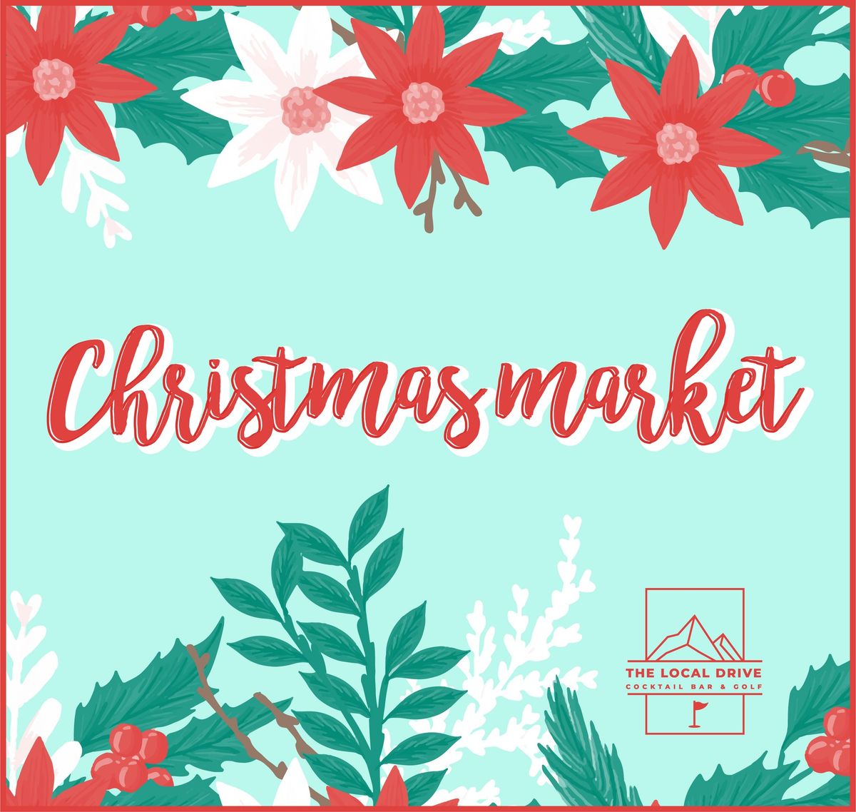 5 Days of Christmas Market at The Local Drive