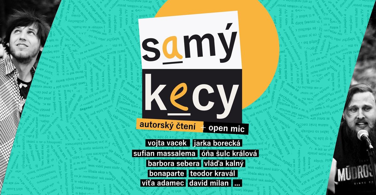 SAM\u00dd KECY \u25fb\ufe0e autorsk\u00fd \u010dten\u00ed + OPEN MIC \u25fb\ufe0e Jakoby kav\u00e1rna Ostrov