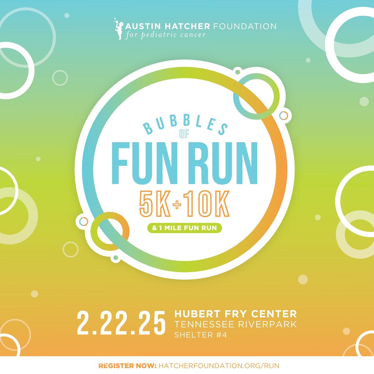 Bubbles of Fun Run 5K, 10K, and 1-Mile Fun Run