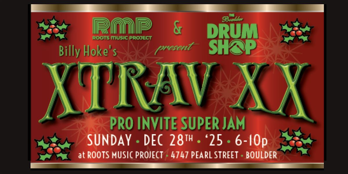 Billy Hoke's XTRAV ** Super Pro Jam