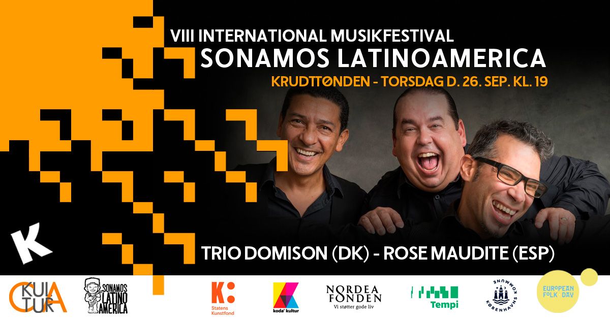 Trio Domison (DK) | Rose Maudite (ESP) \/\/ Sonamos Latinoamerica Festival